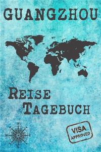 Guangzhou Reise Tagebuch