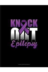 Knock Out Epilepsy