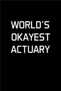 World's Okayest Actuary