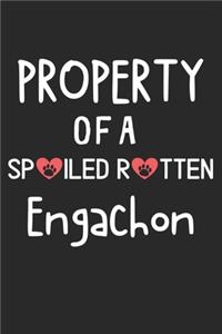 Property Of A Spoiled Rotten Engachon