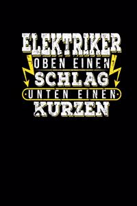 Elektriker Oben Einen Schlag Unten Einen Kurzen