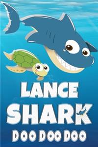 Lance Shark Doo Doo Doo