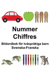 Svenska-Franska Nummer/Chiffres Bildordbok för tvåspråkiga barn