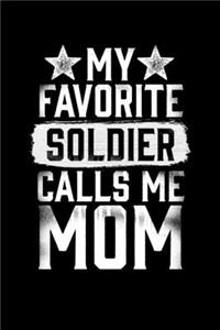 My Favorite Soldier Calls Me Mom