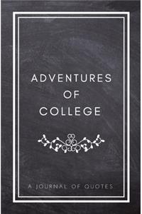 Adventures of College