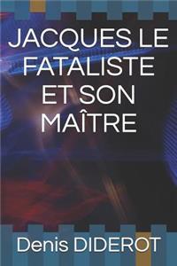 Jacques Le Fataliste Et Son Ma
