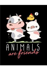 Animals Are Friends: The Perfect Vegan Notebook for Every Animal Lover