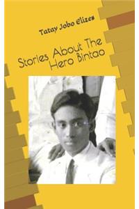 Stories about the Hero Bintao