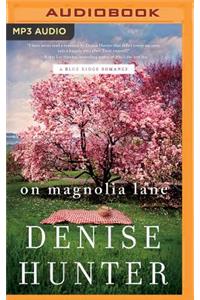 On Magnolia Lane