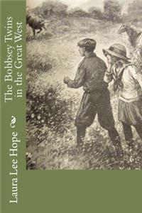 The Bobbsey Twins in the Great West