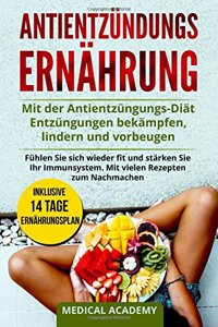 Antientzündungs Ernährung