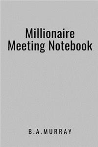 Millionaire Meeting Notebook