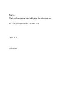 Axaf-I Ghost Ray Study