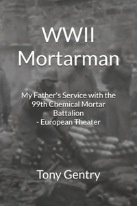 WWII Mortarman