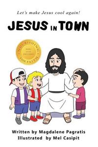 Jesus in Town