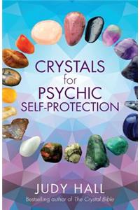 Crystals for Psychic Self-Protection