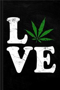 Love Cannabis Weed Vintage Journal Notebook