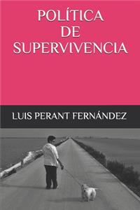 Política de Supervivencia