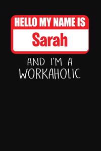 Hello My Name Is Sarah