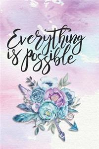 Everything Is Possible