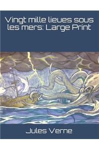 Vingt mille lieues sous les mers