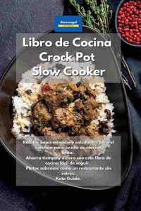 Libro de cocina Crock Pot Slow Cooker