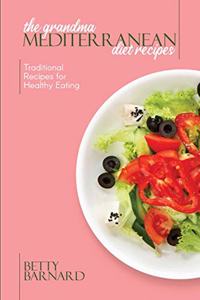 The Grandma Mediterranean Diet Recipes