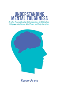 Understanding Mental Toughness