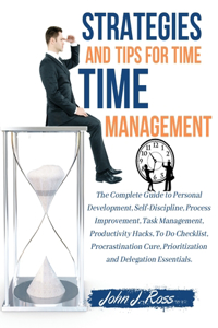 Strategies and Tips for Time Management