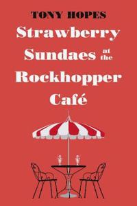 Strawberry Sundaes at the Rockhopper Cafe
