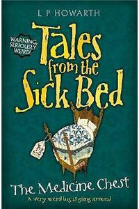 Tales from a Sick Bed