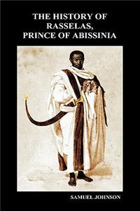 History of Rasselas, Prince of Abissinia (Hardback)