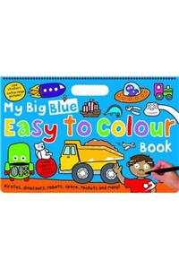My Big Blue Easy to Colour Books