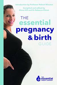 Essential Pregnancy and Birth Guide