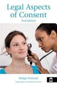 Legal Aspects of Consent 2nd Edition