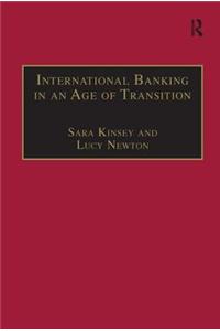 International Banking in an Age of Transition