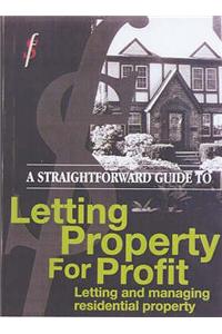 Straightforward Guide to Letting Property for Profit