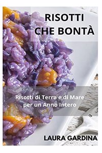 Risotti che Bontà