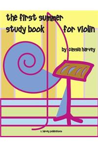 First Summer Study Book for Violin