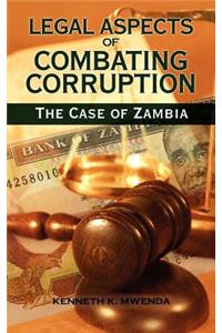 Legal Aspects of Combating Corruption