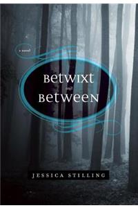 Betwixt and Between