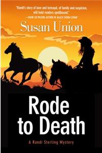 Rode to Death