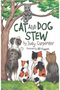 Cat and Dog Stew