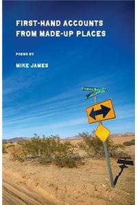First-Hand Accounts From Made-Up Places