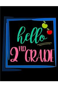 Hello 2nd Grade