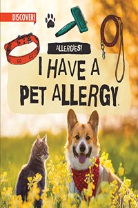 I Have a Pet Allergy