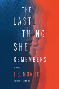 The Last Thing She Remembers Lib/E