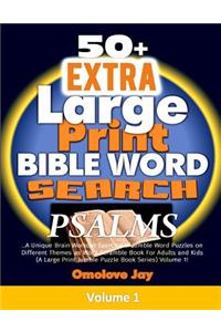 50+ Extra Large Print BIBLE WORD SEARCH On PSALMS