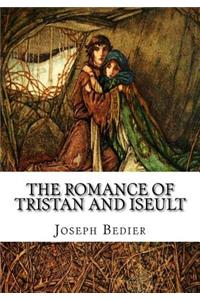 The Romance of Tristan and Iseult