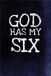 God Has My Six